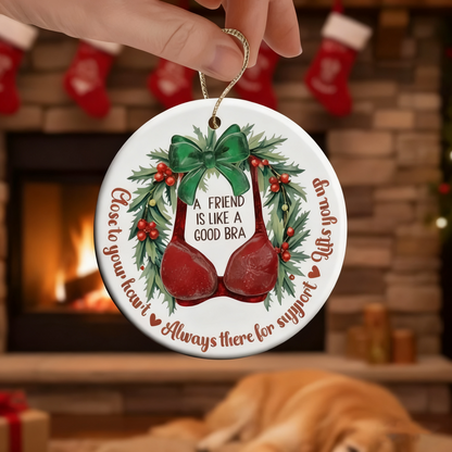 A Good Friend Is Like A Bra Sea Glass Ornament