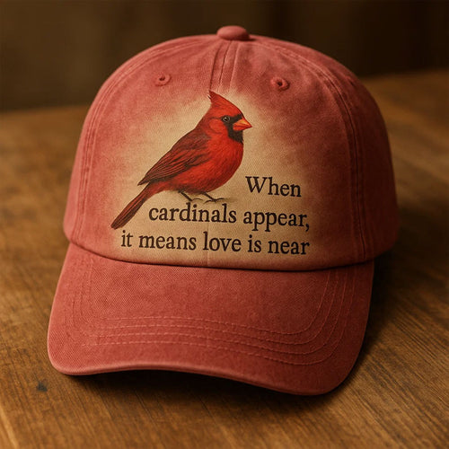 “Love Is Near” Cardinal Cap