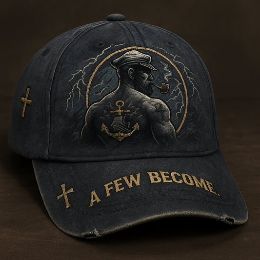 The Few Become – U.S. Navy Sailor Legacy Hat