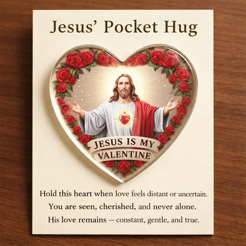 🔥🔥New Year--Jesus’ Pocket Hug