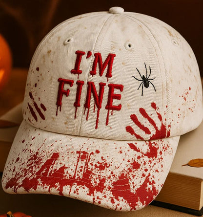 I'm Fine, It's Not My Blood Art Hat