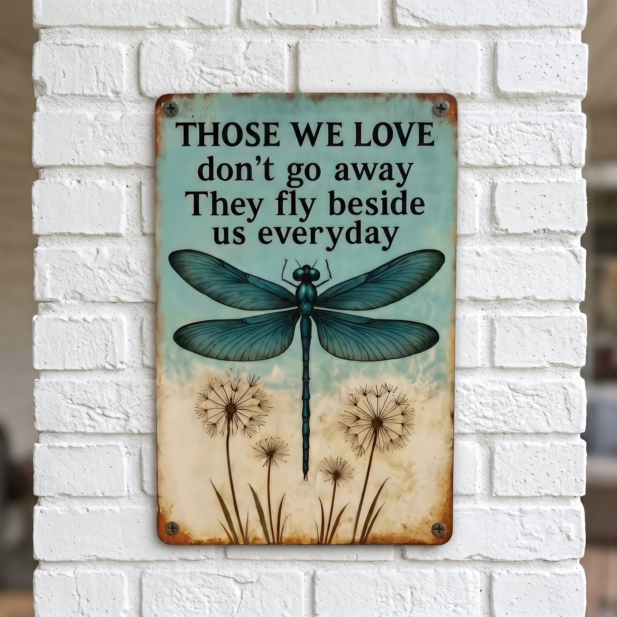 Dragonfly Memorial Garden Sign – “Those We Love Don’t Go Away” Sympathy Gift, Remembrance Outdoor Decor